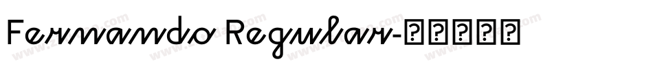 Fernando Regular字体转换